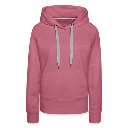 Women’s Customizable Premium Hoodie - mauve